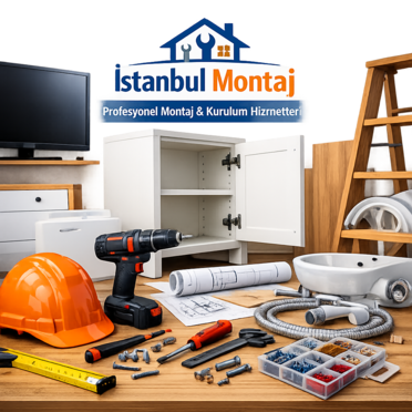 İstanbul Mobilya Montaj Hizmetleri